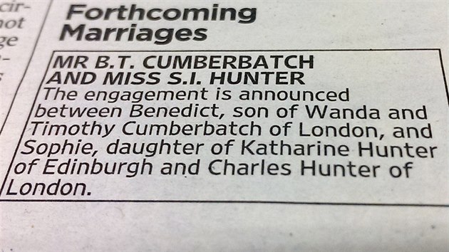 Zasnouben Benedicta Cumberbatche a Sophie Hunterov oznmili v novinch jeho rodie.