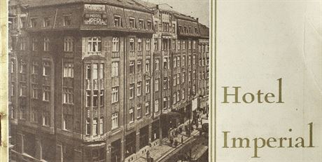 Budova hotelu Imperial se za celch sto let existence tm nezmnila.