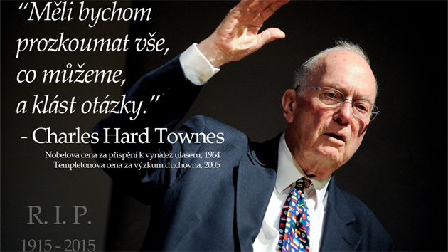 Charles Townes, americk fyzik a dritel Nobelovy ceny, zemel 27. ledna 2015 ve vku 99 let.