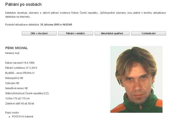 Policie vyhlásila 27. února 2015 pátraní po Michalovi Penkovi.