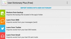 User Dictionary Plus projde vechny zdroje textu a importuje do databáze...