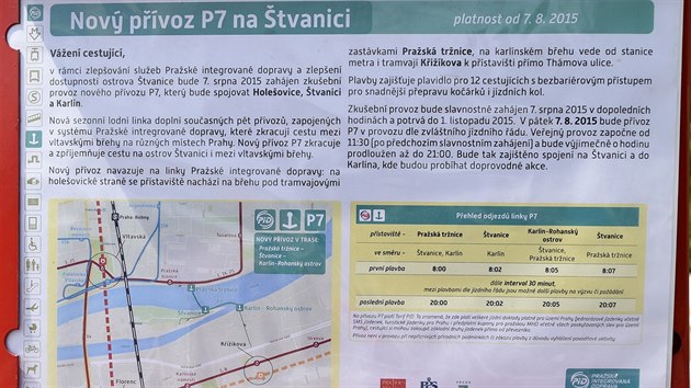 Od 7. srpna voz cestujc v Praze nov pvoz, kter tak propojil prask Holeovice s ostrovem tvanice a Karlnem. 