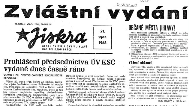 Do t doby poprv v historii jihlavskch novin Jiskra pipravila redakce 21. srpna 1968 zvltn vydn.