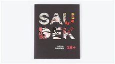 Z knihy Káji Saudka 18+ Z knihy Káji Saudka 18+