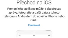 Move to iOS je aplikace od Applu, urená pro usnadnní pechodu z Androidu na...