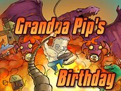 Grandpa Pip’s Birthday Grandpa Pip’s Birthday