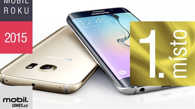 První místo Mobil roku 2015 - Samsung Galaxy S6 edge a S6 edge+