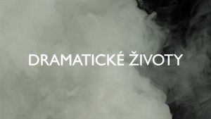 Dramatické ivoty