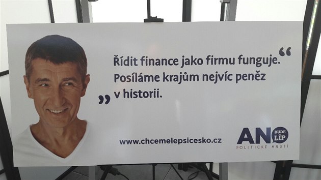 I kraje chce f ANO Andrej Babi dit jako firmu, bude hlsat z billboard