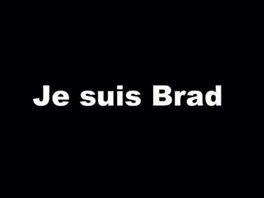 Je suis Brad, napsali vtipálci podle vzoru vyjádení soustrasti po útocích v...