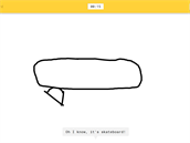 Quick, Draw! Quick, Draw!