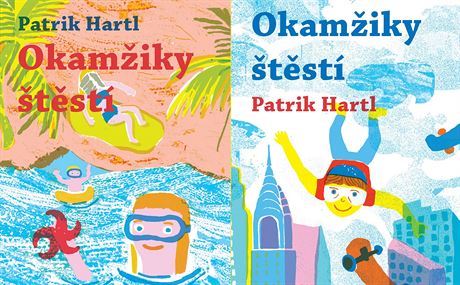 Obálka knihy Okamiky tstí od Patrika Hartla