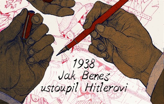 Z komiksové edice ei: Jak Bene ustoupil Hitlerovi