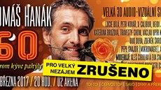 Billboard lákající na velkou show Tomáše Hanáka překrylo oznámení o zrušení. Billboard lákající na velkou show Tomáše Hanáka překrylo oznámení o zrušení.