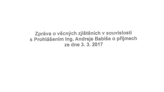 Vicepremir a ministr financ Andrej Babi (ANO) zveejnil zvry zprv auditorskch firem EY a PWC o svch pjmech. Na snmku je prvn strana zprvy EY (10. bezna 2017).