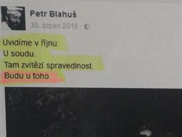 Blahuovo vyjden na Facebooku, kter je spolu s dalmi jeho komenti...