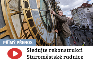 PŘÍMÝ PŘENOS: Sledujte rekonstrukci Staroměstské
radnice