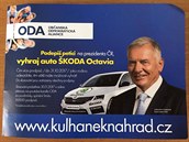 Podepiš petici na prezidenta - vyhraješ auto! Reklamním letákem v tomto znění... Podepiš petici na prezidenta - vyhraješ auto! Reklamním letákem v tomto znění...