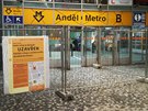 Ve stanici metra Andl se na 9 msc uzavel vstup smr kiovatka Andl....