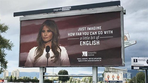 Melania Trumpov na billboardu chorvatsk jazykov koly (19. z 2017)