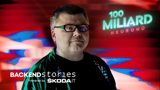 Autor příběhu 100 MILIARD NEURONŮ Petr Stančík Autor příběhu 100 MILIARD NEURONŮ Petr Stančík