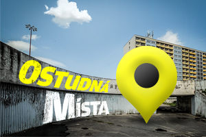 Seriál Ostudná místa
