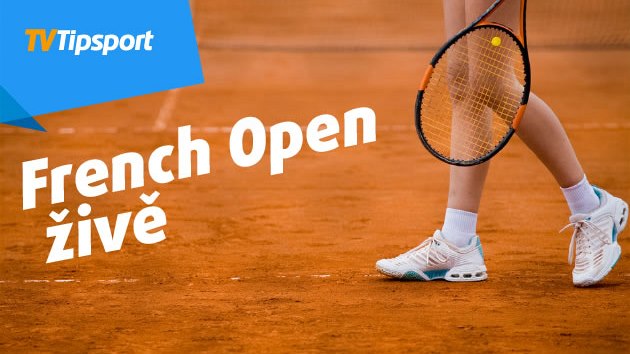 Sledujte French Open na TV Tipsport živě a vsaďte si Sledujte French Open na TV Tipsport živě a vsaďte si