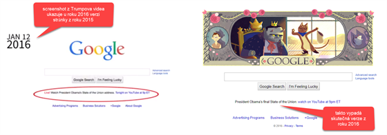 Screenshot z Trumpova videa (vlevo) ukazuje u roku 2016 stránku Google.com z...