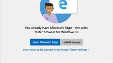 Okno, které se testerům Windows 10 ukáže, když instalují konkurenční prohlížeč. Okno, které se testerům Windows 10 ukáže, když instalují konkurenční prohlížeč.