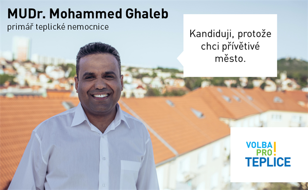 Mohammed Ghaleb kandiduje v Teplicích za opoziní hnutí.