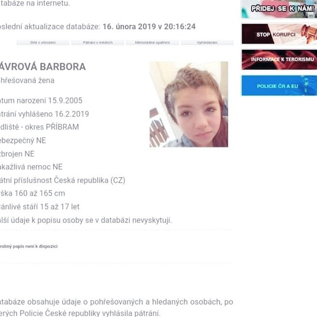 Dobrý den, od soboty pohřešujeme moji sestru s její kamarádkou. Dle dostupných informací se zdržuje někde v okolí Smíchova.
