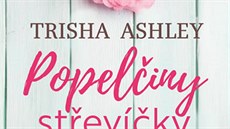 Popeliny stevíky - Trisha Ashley