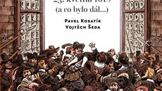 Praská defenestrace 23. kvtna 1618 - Pavel Kosatík