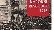 Zrození republiky  Národní revoluce 1918 - Frantiek Emmert