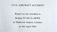 Vyetovací zpráva pinesla okující skutenosti. Havárie Boeingu 707...