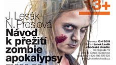 Plakát k představení Návod na přežití zombie apokalypsy Plakát k představení Návod na přežití zombie apokalypsy
