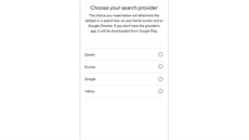 U androidích zařízení nabízených v Evropě bude možné si vybrat výchozí... U androidích zařízení nabízených v Evropě bude možné si vybrat výchozí...