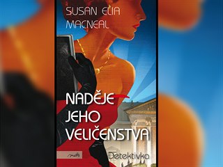Naděje Jeho Veličenstva Naděje Jeho Veličenstva