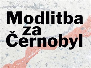 Modlitba za Černobyl Modlitba za Černobyl