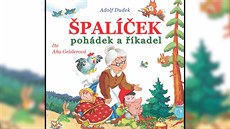 Špalíček pohádek a říkadel Špalíček pohádek a říkadel