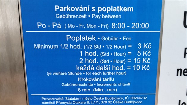 Poplatek za krtkodob parkovn na Praskm pedmst v eskch Budjovicch zan ve vybranch lokalitch u na pznivch tech korunch za pl hodiny.