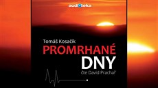 Promrhané dny Promrhané dny