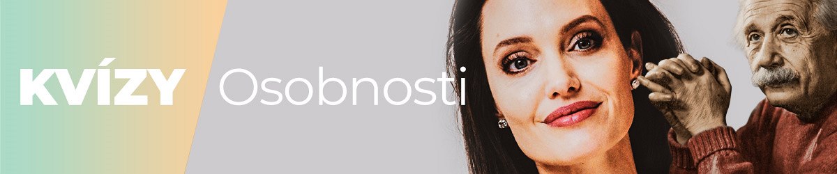 Kvízy - Osobnosti