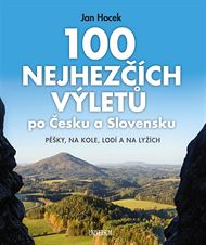 Obálka knihy 100 nejhezčích vıletů