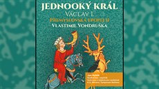 Přemyslovská epopej II. - Václav I. Přemyslovská epopej II. - Václav I.