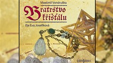 Audiokniha Bratrstvo křišťálu od Vlastimila Vondrušky Audiokniha Bratrstvo křišťálu od Vlastimila Vondrušky