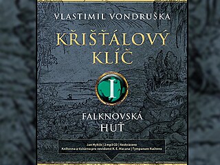 Křišťálový klíč od Vlastimila Vondrušky Křišťálový klíč od Vlastimila Vondrušky