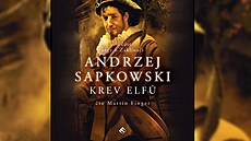 První část ságy o Zaklínači - Krev elfů První část ságy o Zaklínači - Krev elfů