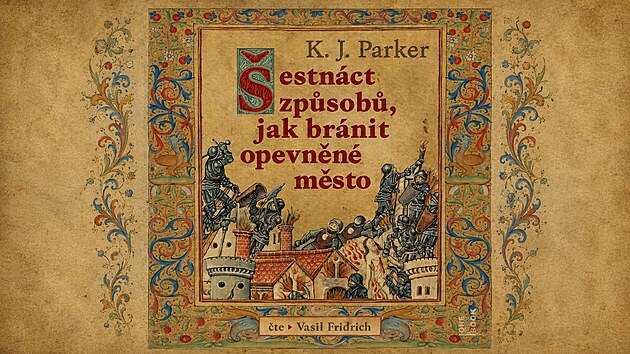 Šestnáct způsobů, jak bránit opevněné město