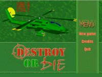 Destroy or Die